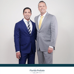 Tommy Walser and Mike Bracchi of Florida Probate Law Firm